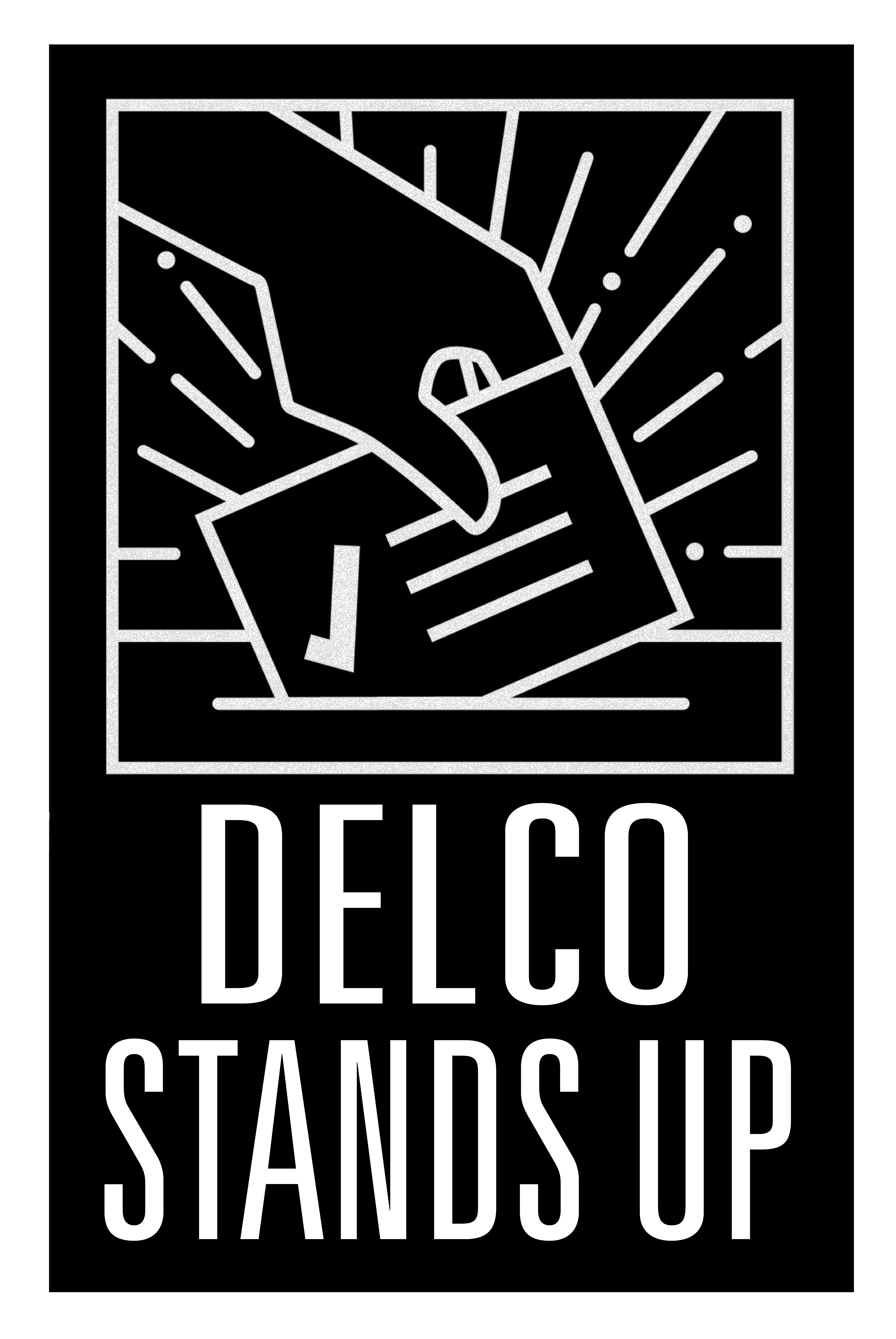Delco Stands Up!